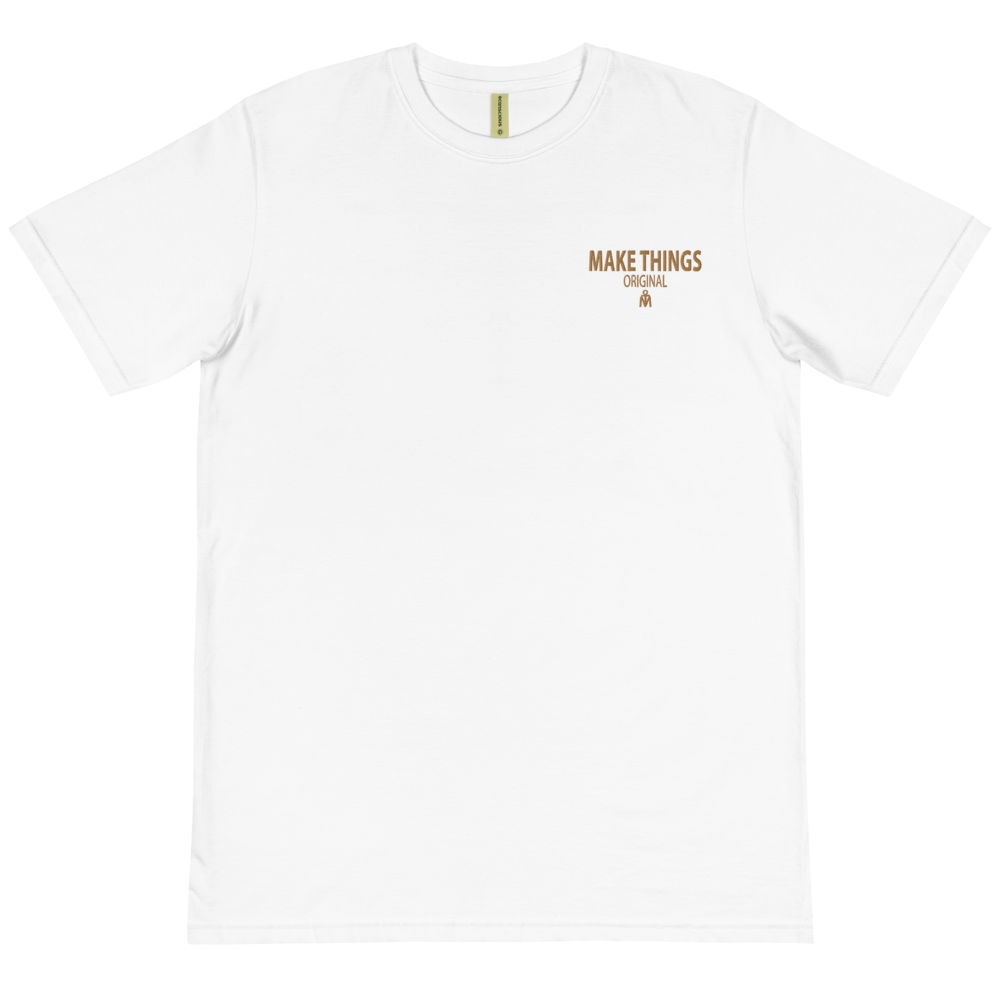MAKE THINGS Organic T-Shirt