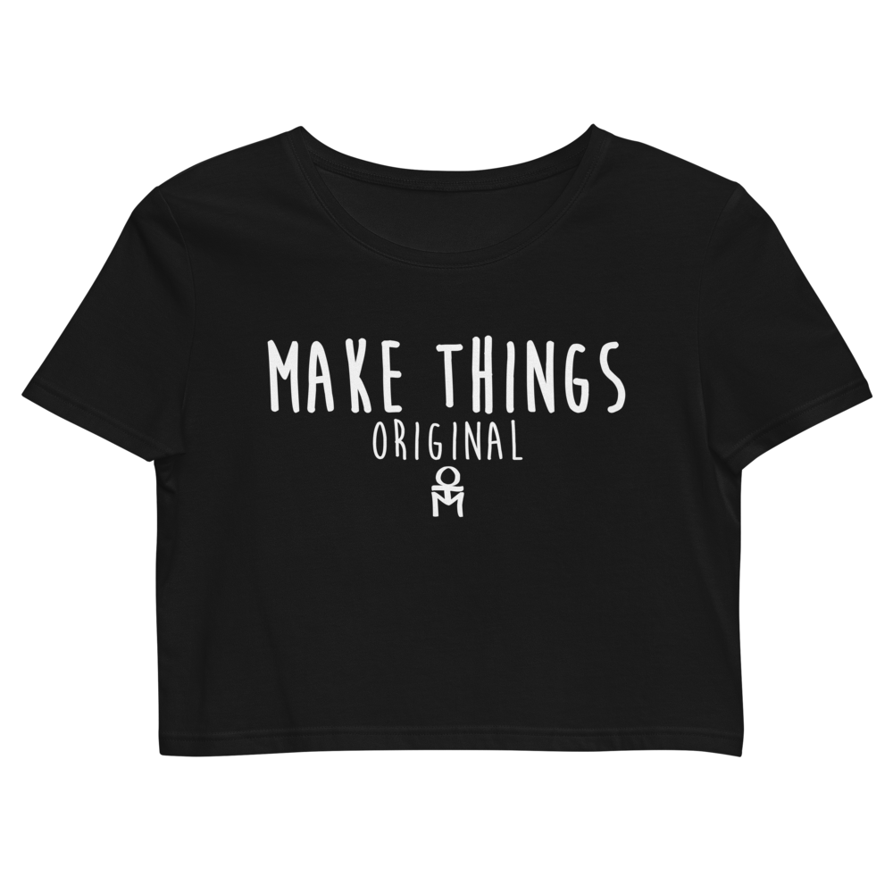 Make Things Fun Organic Crop Top