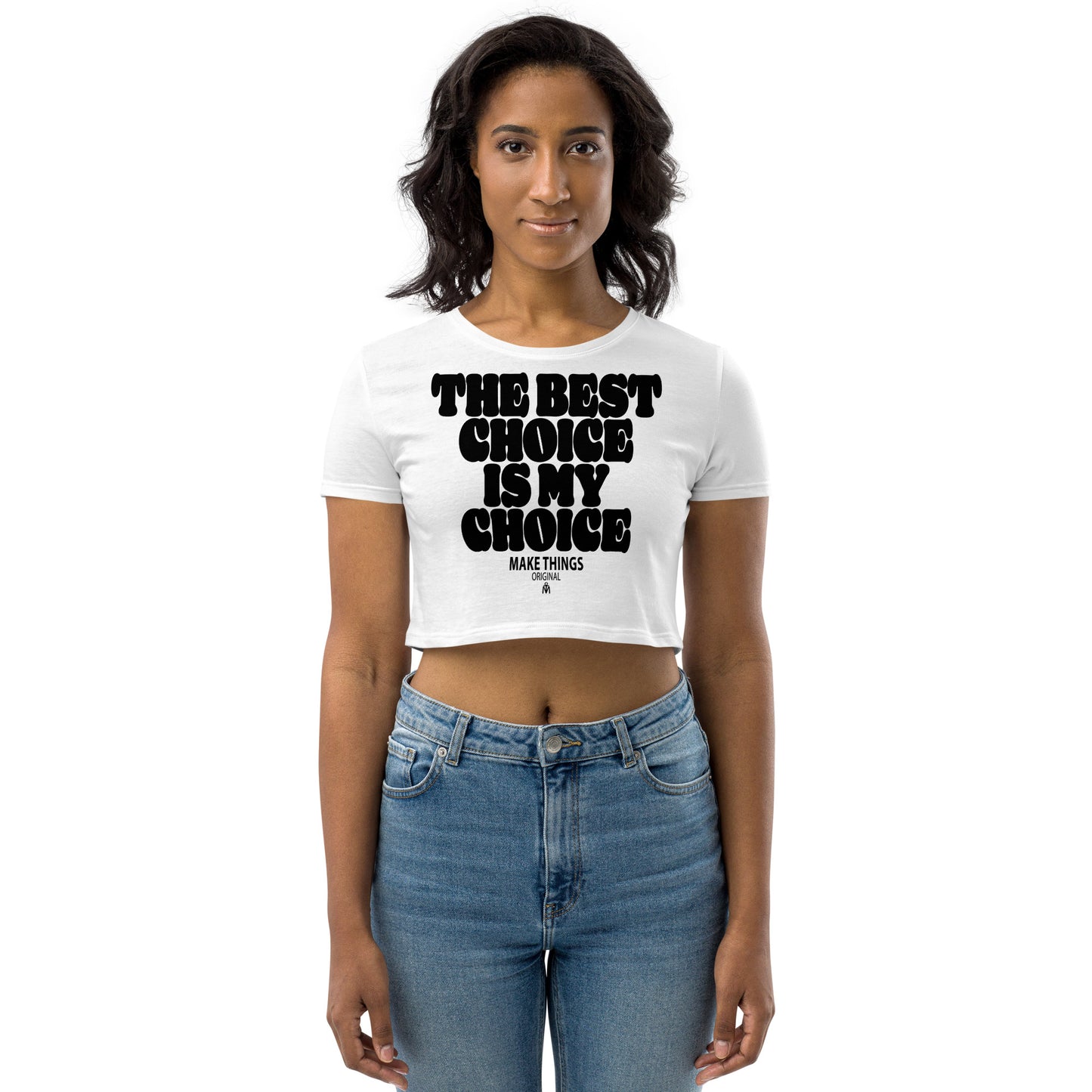 MY Choice Crop Top
