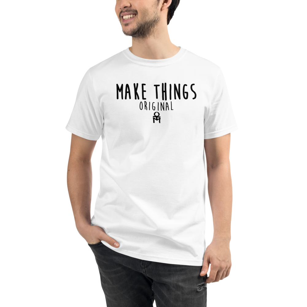 Make Things Fun Organic T-Shirt
