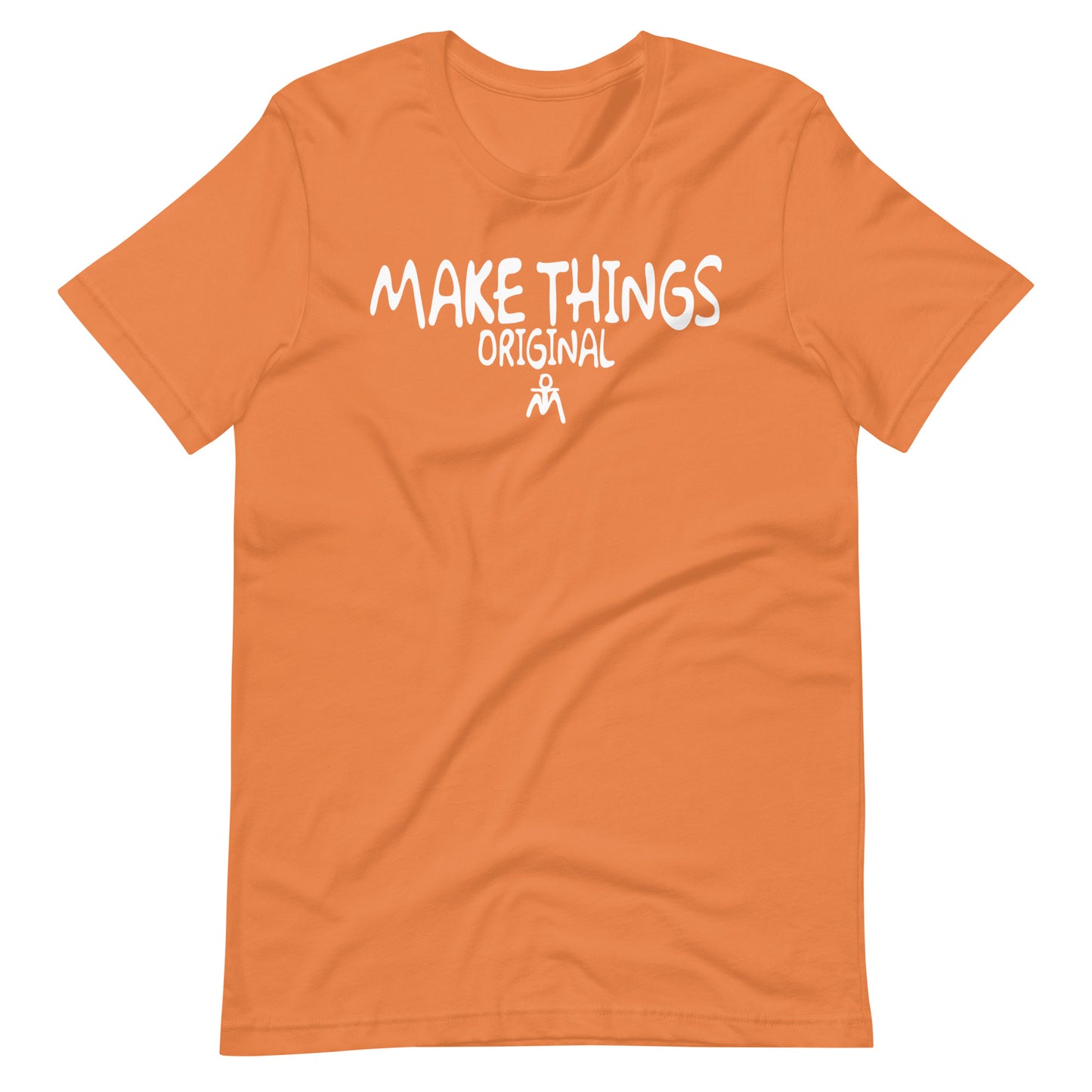 Make Things Better t-shirt