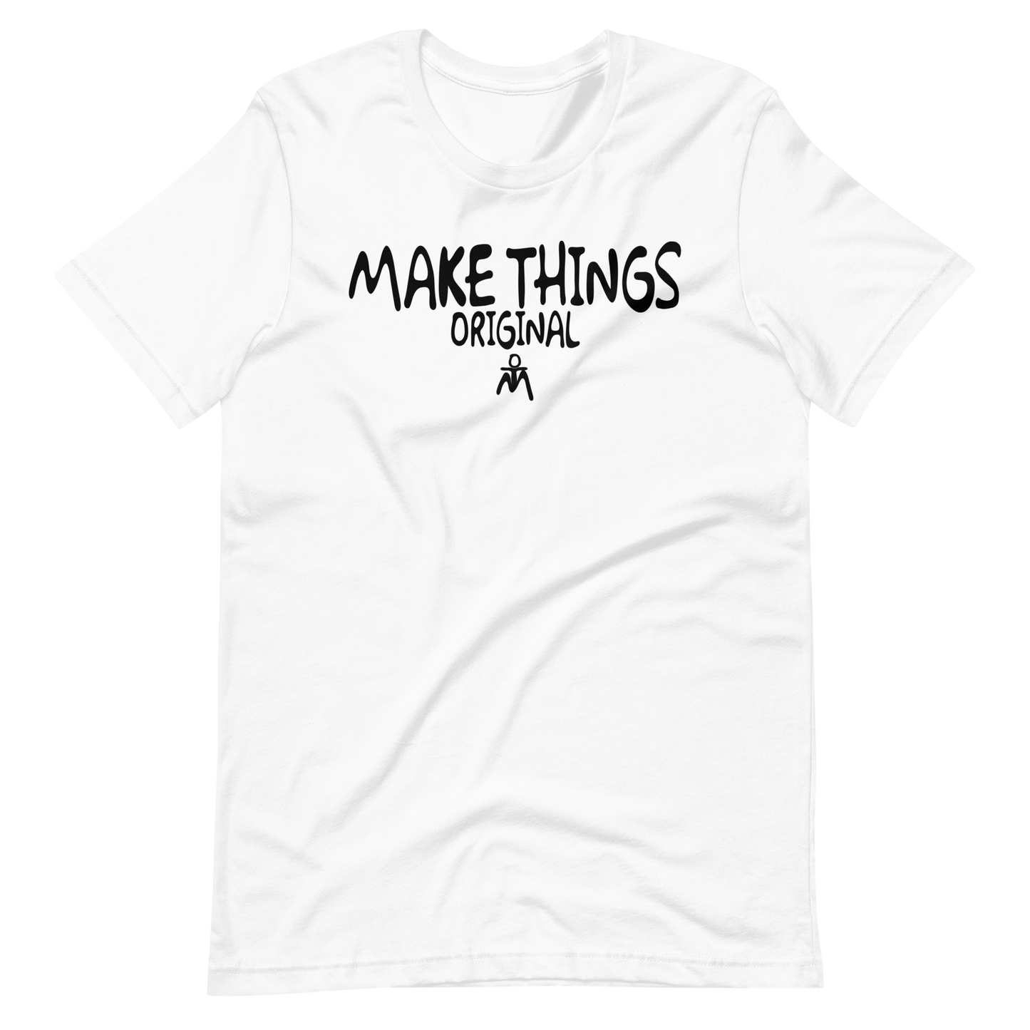 Make Things Better t-shirt