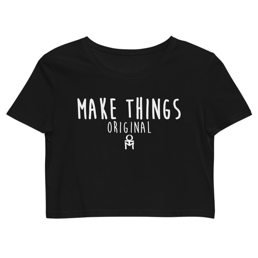 Make Things Fun Organic Crop Top