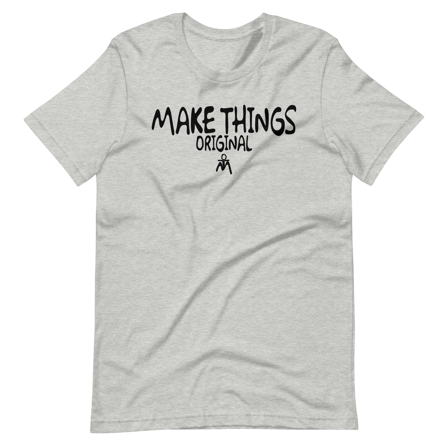 Make Things Better t-shirt